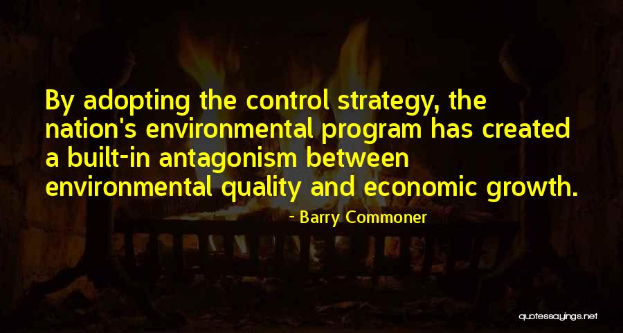 Barry Commoner Quotes 904745