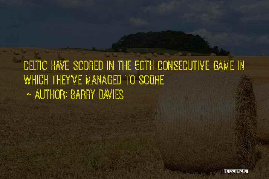 Barry Davies Quotes 1193327