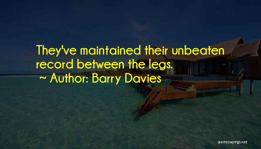 Barry Davies Quotes 1558409