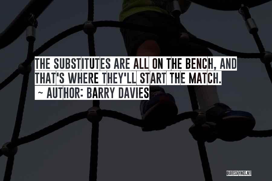 Barry Davies Quotes 495532