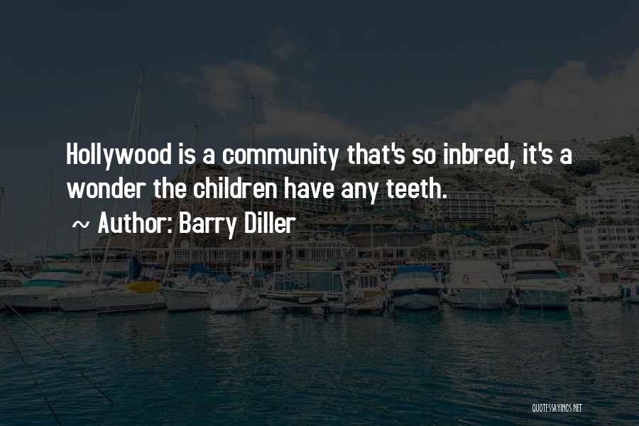 Barry Diller Quotes 1420835