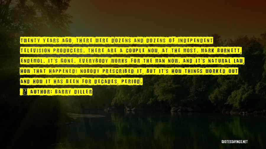 Barry Diller Quotes 1519968