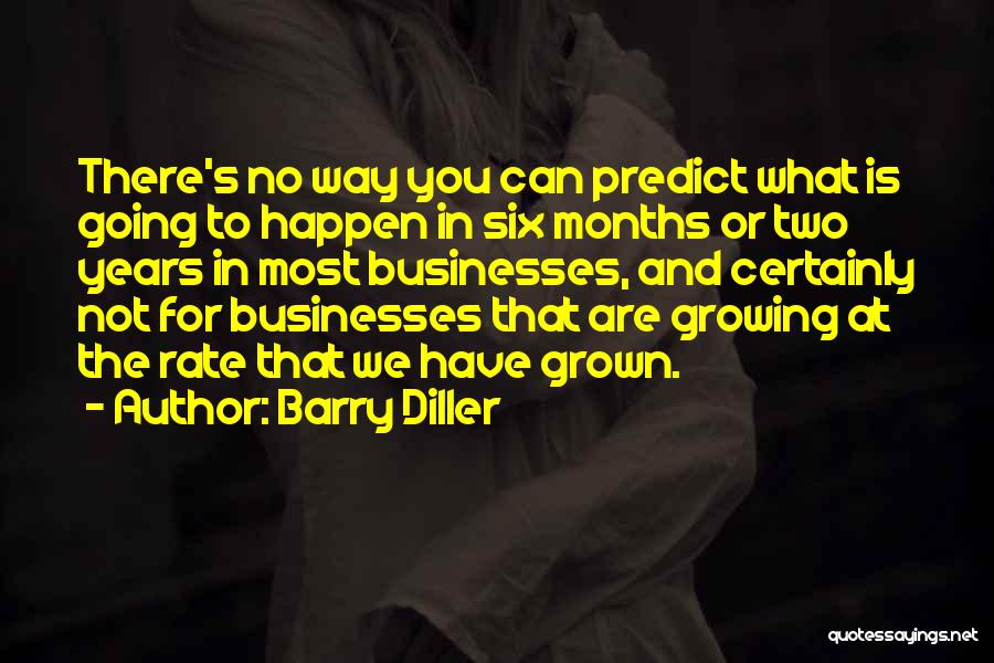 Barry Diller Quotes 2044324