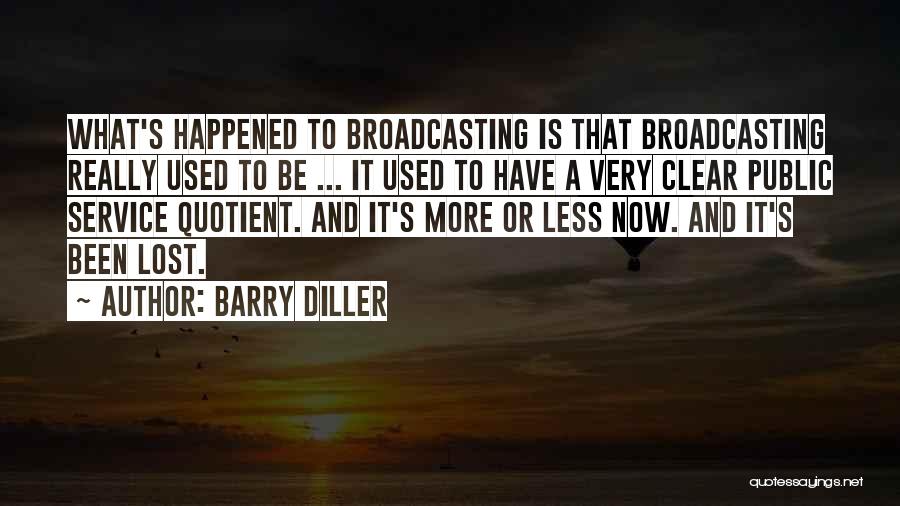 Barry Diller Quotes 618209