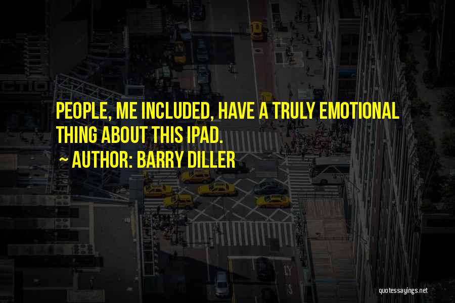 Barry Diller Quotes 677408