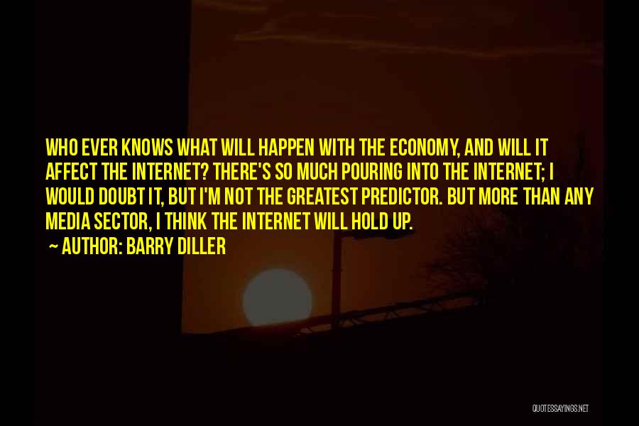 Barry Diller Quotes 988038