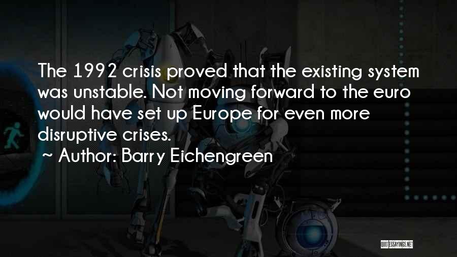 Barry Eichengreen Quotes 1565887