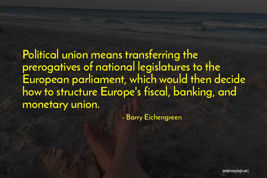 Barry Eichengreen Quotes 2167236