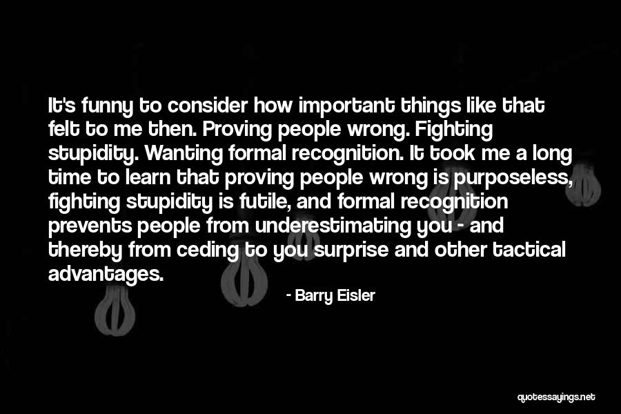 Barry Eisler Quotes 1011066