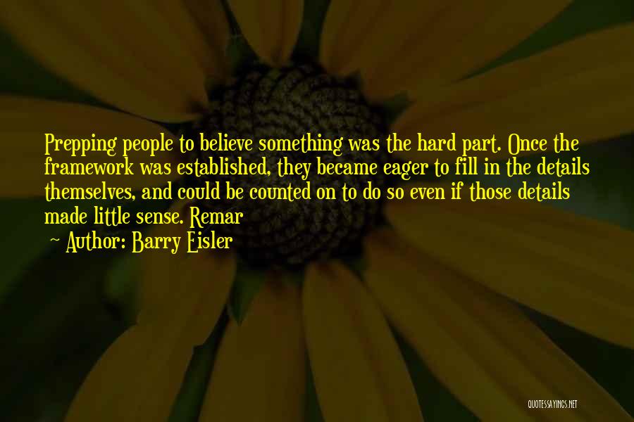 Barry Eisler Quotes 1272535