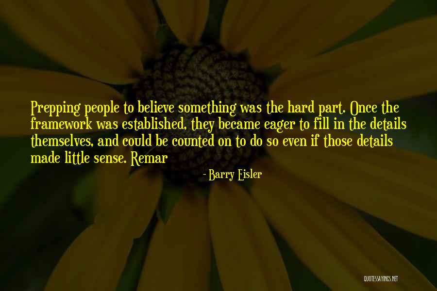 Barry Eisler Quotes 1272535