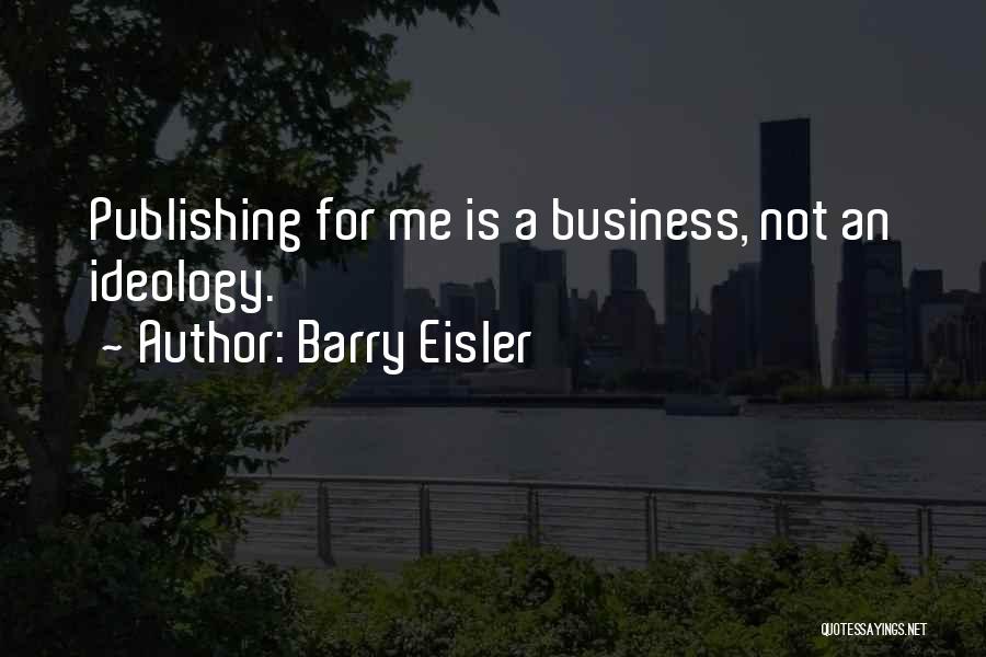 Barry Eisler Quotes 1430268