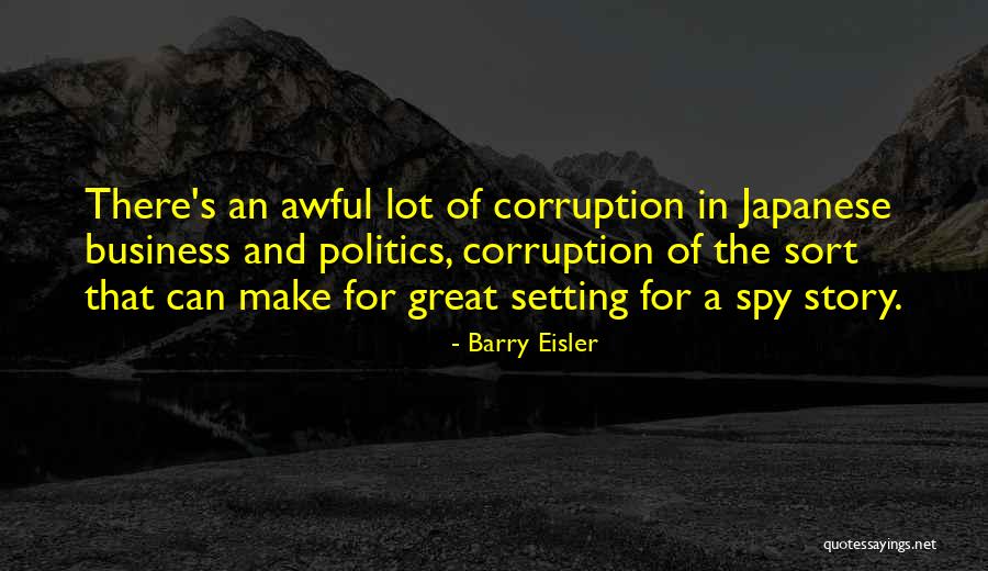 Barry Eisler Quotes 1675353