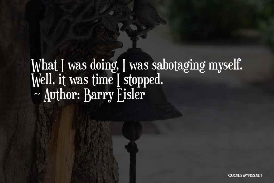 Barry Eisler Quotes 172720