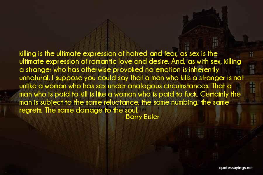 Barry Eisler Quotes 2008685 Barry Eisler Quotes 2008685