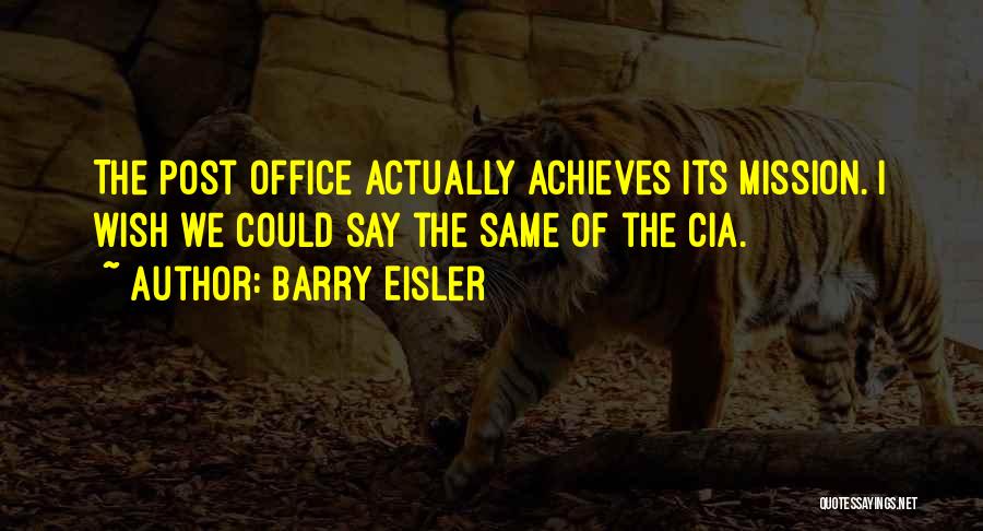 Barry Eisler Quotes 2059889