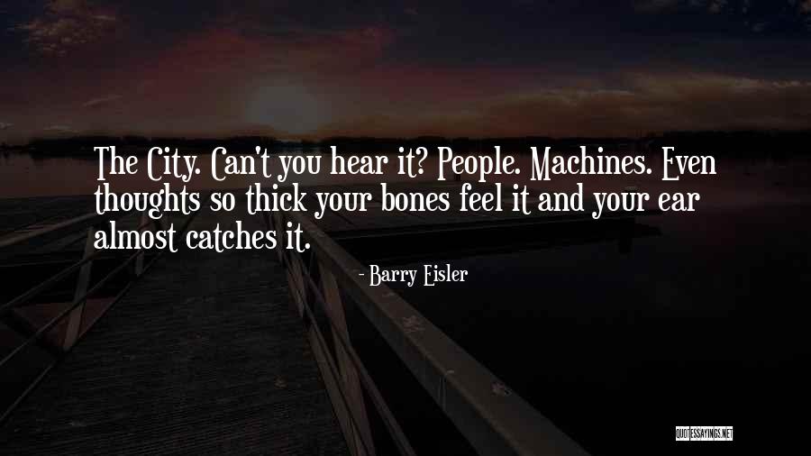 Barry Eisler Quotes 2232622