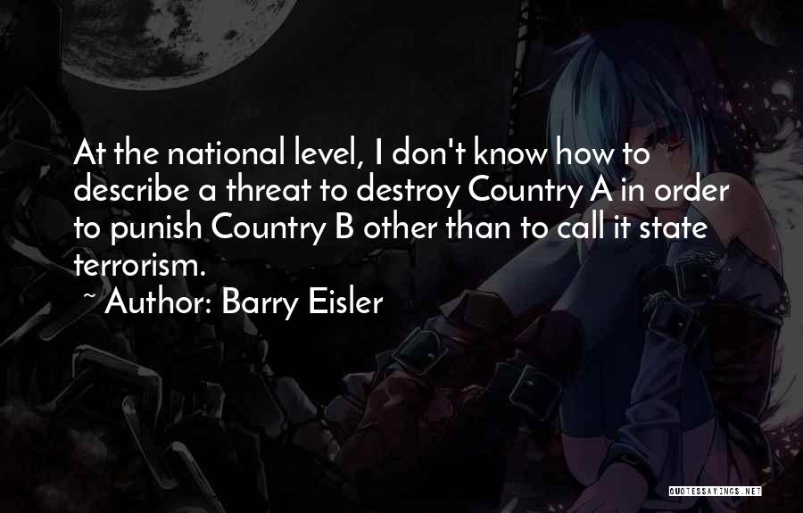 Barry Eisler Quotes 2240246