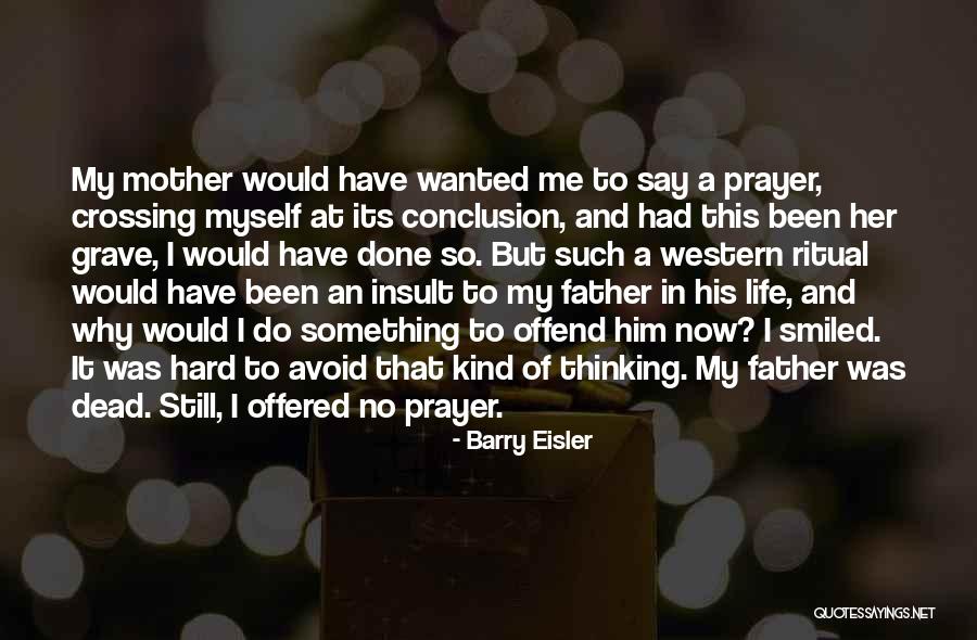 Barry Eisler Quotes 311060 Barry Eisler Quotes 311060