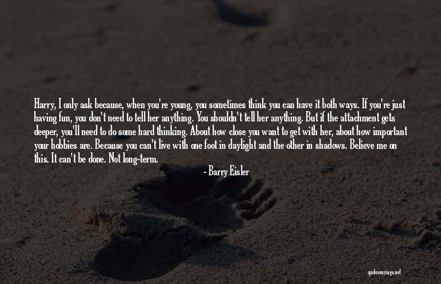 Barry Eisler Quotes 644322 Barry Eisler Quotes 644322