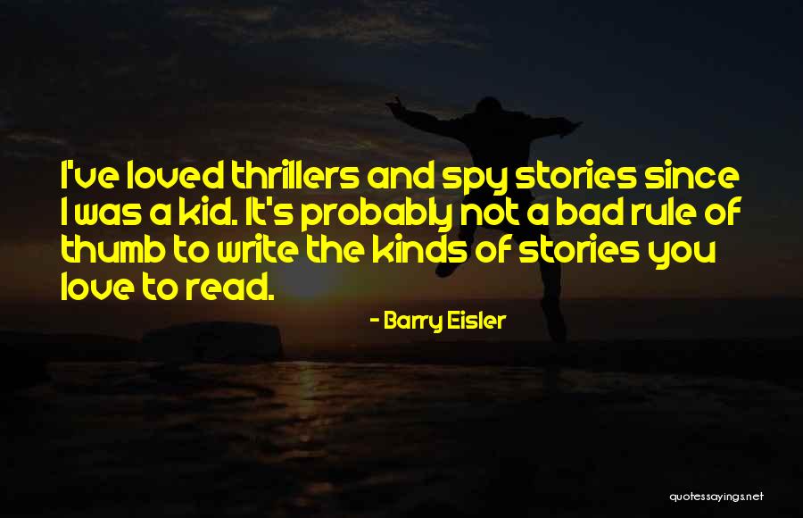 Barry Eisler Quotes 734425