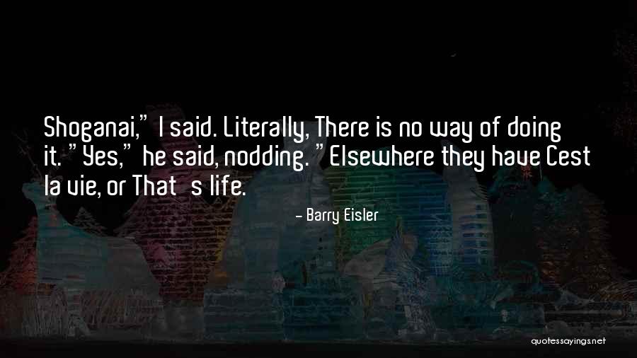 Barry Eisler Quotes 935278