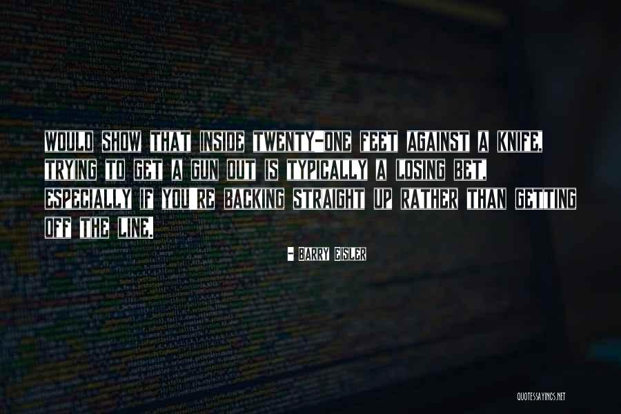 Barry Eisler Quotes 95534 Barry Eisler Quotes 95534