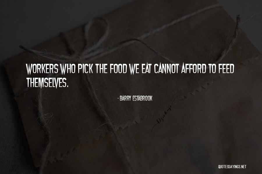 Barry Estabrook Quotes 1739326 Barry Estabrook Quotes 1739326