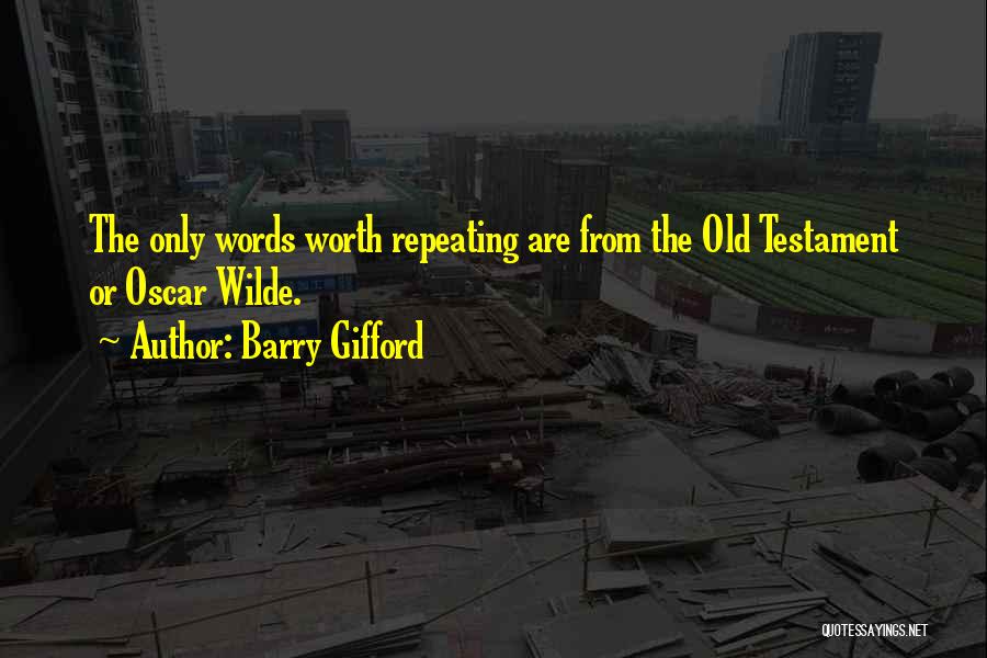 Barry Gifford Quotes 1470842