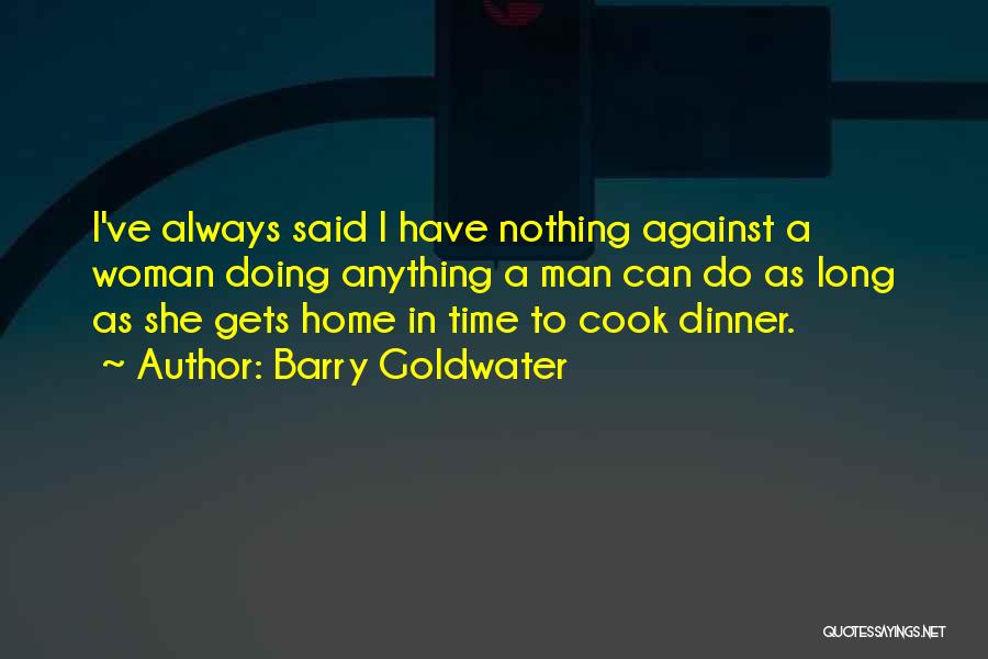 Barry Goldwater Quotes 1207009