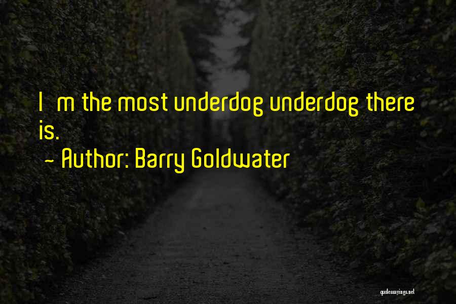 Barry Goldwater Quotes 1528555