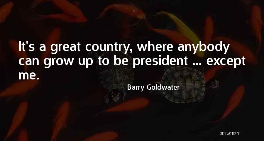 Barry Goldwater Quotes 2072876