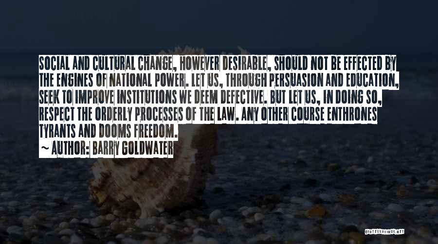 Barry Goldwater Quotes 214658