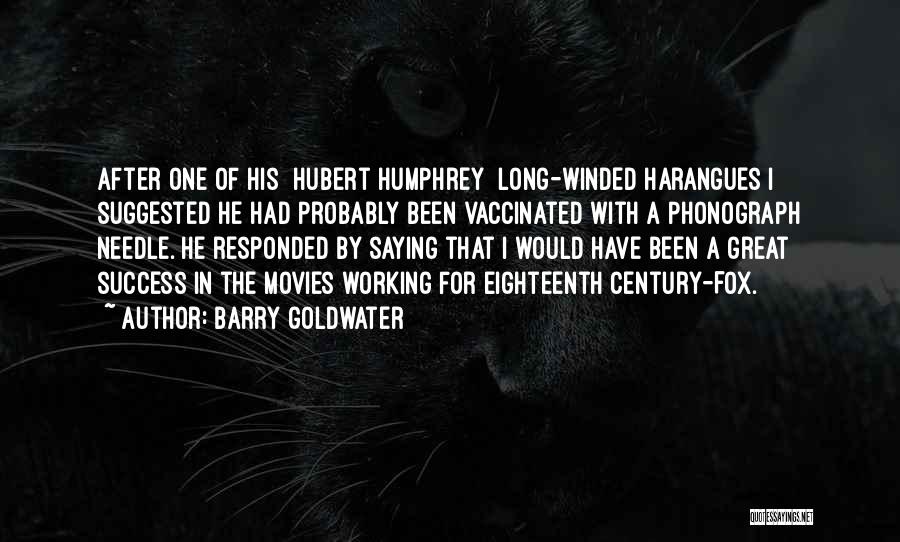 Barry Goldwater Quotes 666394