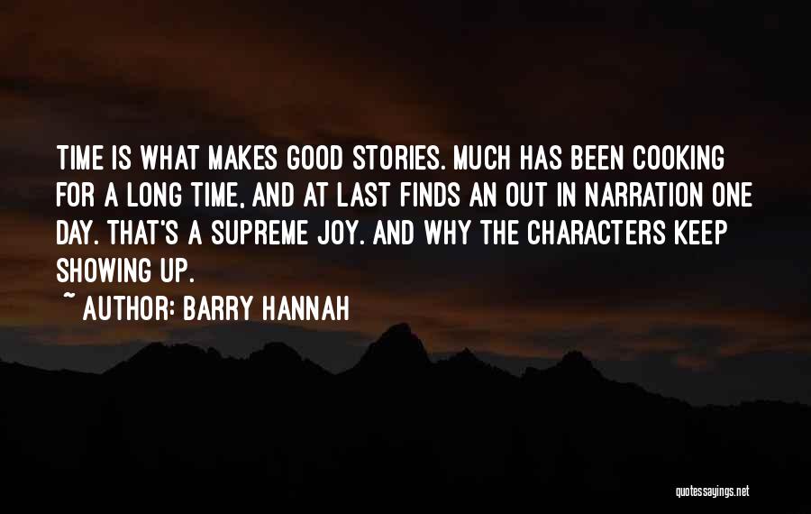 Barry Hannah Quotes 719484