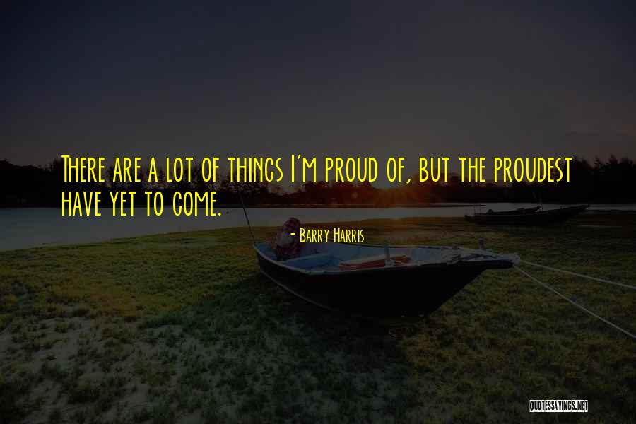 Barry Harris Quotes 995002