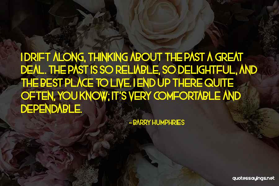 Barry Humphries Quotes 278423 Barry Humphries Quotes 278423