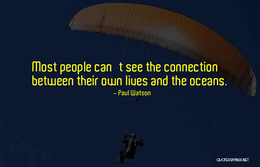 Barry Kibrick Quotes By Paul Watson Barry Kibrick Quotes By Paul Watson