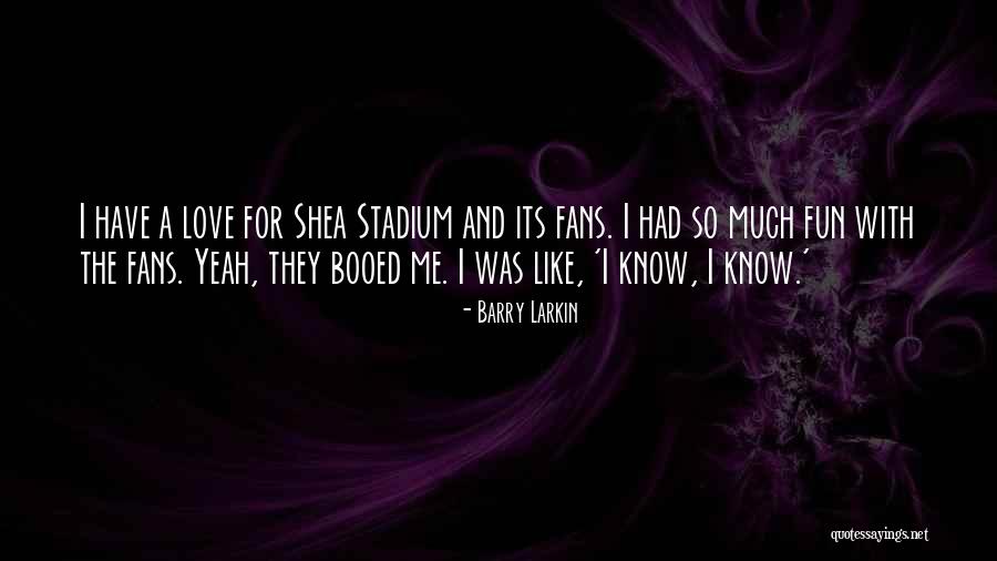 Barry Larkin Quotes 616200