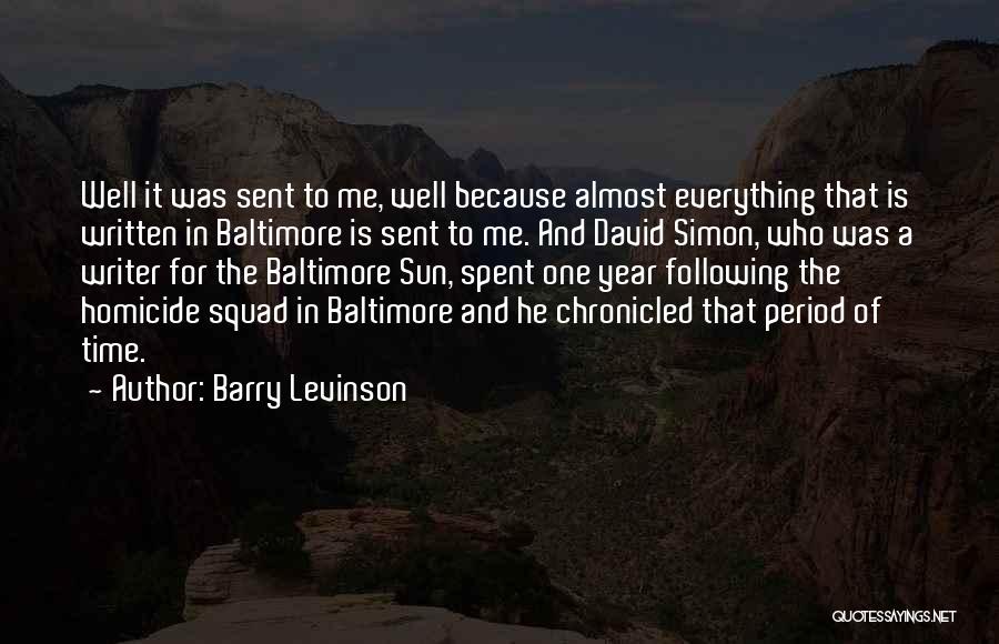 Barry Levinson Quotes 1205776