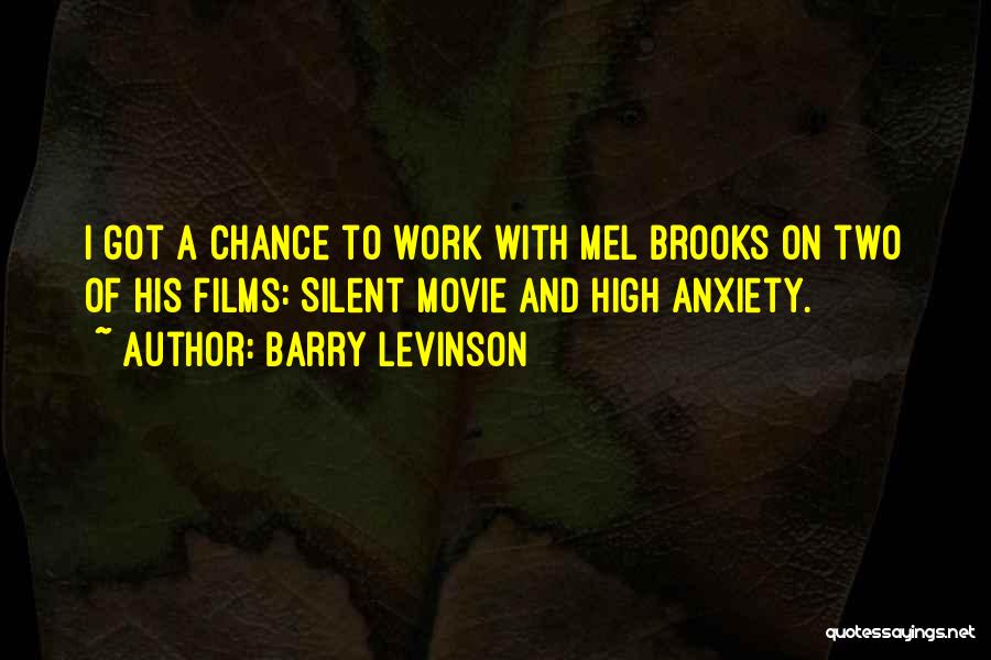 Barry Levinson Quotes 1787507