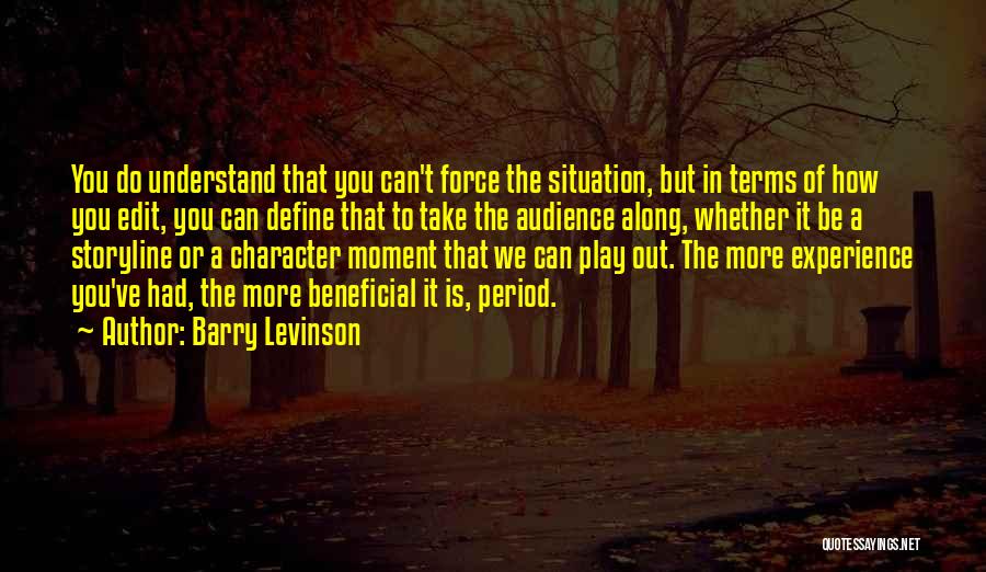 Barry Levinson Quotes 1815785
