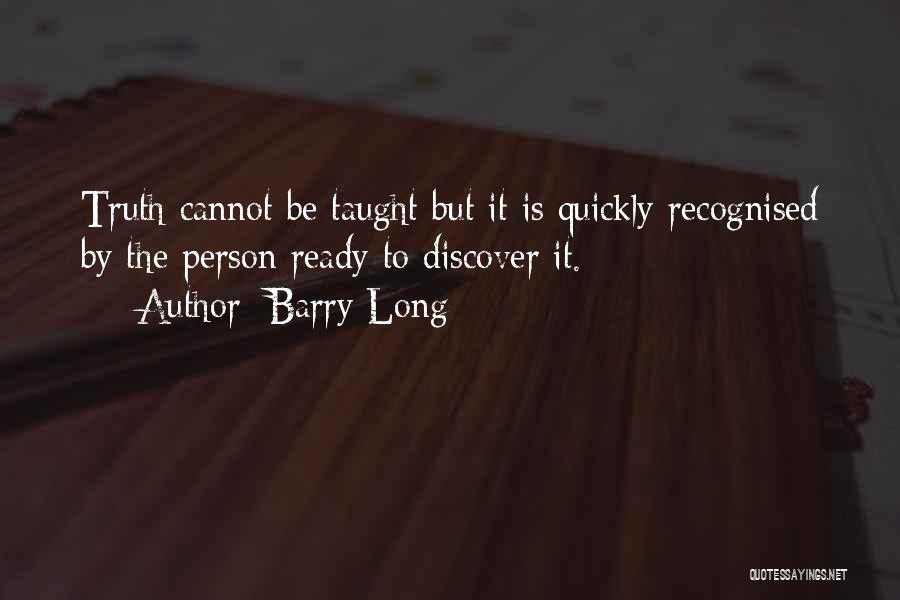 Barry Long Quotes 1303941