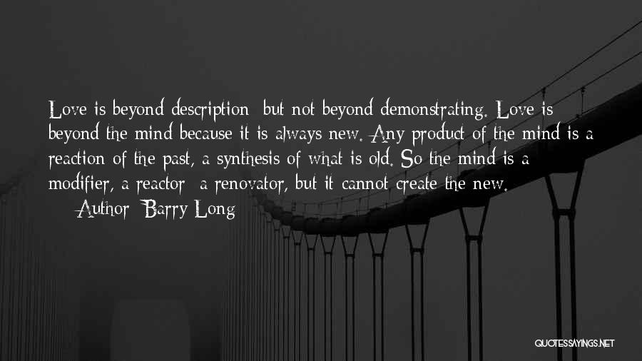 Barry Long Quotes 2028921