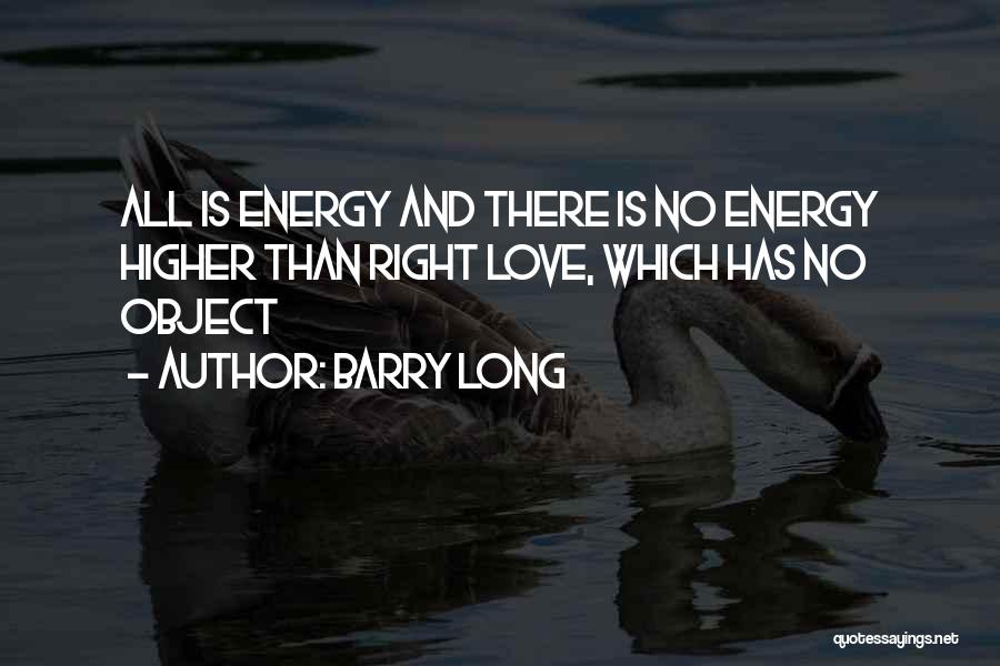 Barry Long Quotes 204733