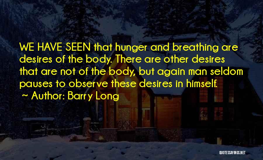 Barry Long Quotes 2186982