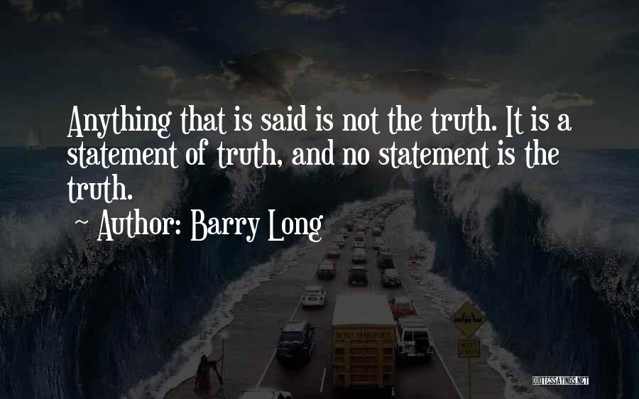 Barry Long Quotes 539229
