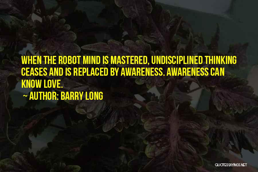 Barry Long Quotes 900108