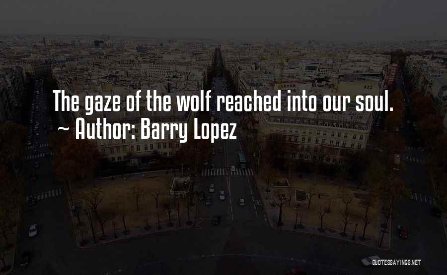 Barry Lopez Quotes 2039630