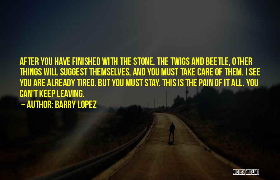 Barry Lopez Quotes 212473